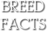 Breed Facts